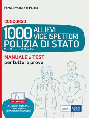 cover image of Concorso 1000 Allievi Vice Ispettori nella Polizia di Stato--Manuale e Quesiti per tutte le prove